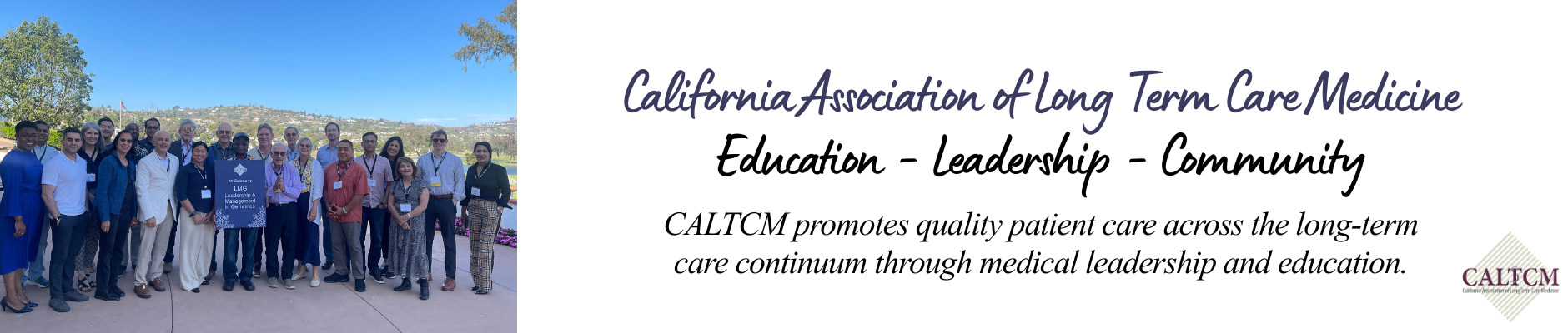 CALTCM Banner with LMG Attendees and Faculty