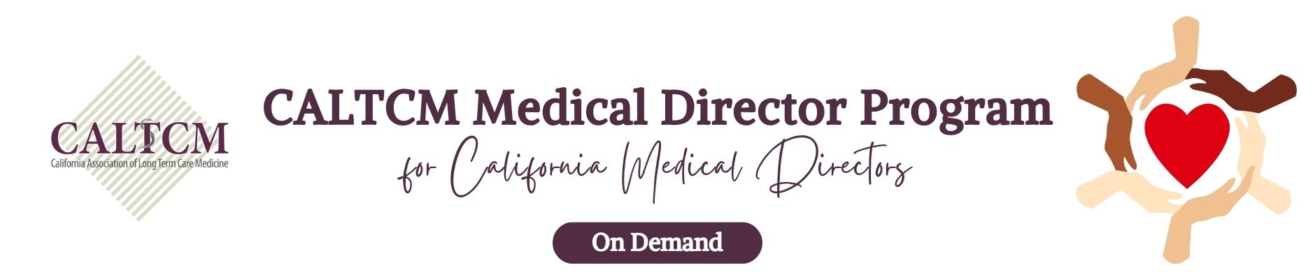 CALTCM Medical Director Program Banner
